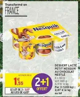 Intermarché Hyper Dessert lacté Petit Nesquik au chocolat Nestlé offre