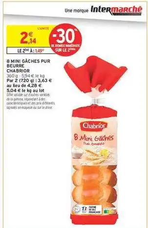Intermarché Hyper 8 Mini Gâches Pur Beurre Chabrior offre