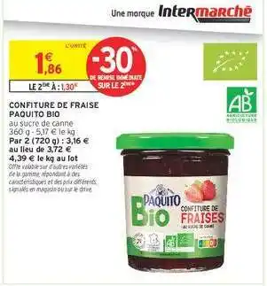 Intermarché Hyper CONFITURE DE FRAISE PAQUITO BIO offre