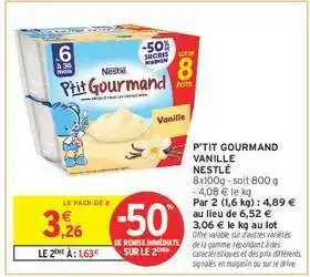 Intermarché Hyper P'tit Gourmand Vanille Nestlé offre