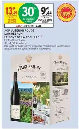 Intermarché Hyper AOP Luberon Rouge L'Aiguebrun Le Pont de la Coquille offre