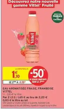 Intermarché Hyper Eau Aromatisée Fraise, Framboise Vittel offre