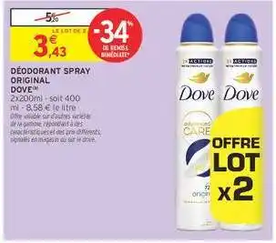 Intermarché Hyper DÉODORANT SPRAY ORIGINAL DOVE offre