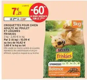 Intermarché Hyper CROQUETTES POUR CHIEN ADULTE AU POULET ET LÉGUMES FRISKIES offre
