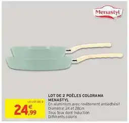 Intermarché Hyper Lot de 2 poêles Colorama Menastyl offre