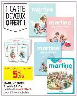 Intermarché Hyper MARTINE NOEL FLAMMARION offre