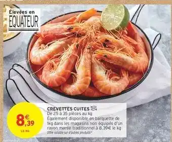 Intermarché CREVETTES CUITES offre