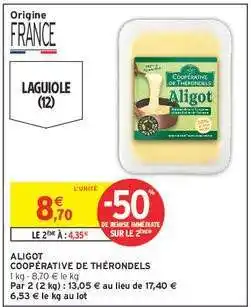 Intermarché ALIGOT offre