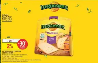 Intermarché LE MOELLEUX PORTION LEERDAMMER offre