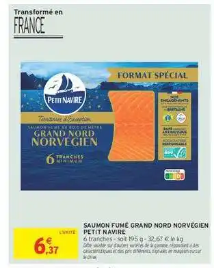 Intermarché Saumon Fumé Grand Nord Norvégien Petit Navire offre