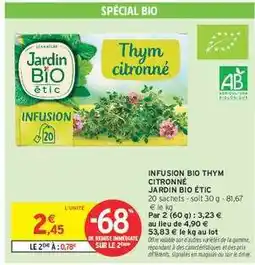 Intermarché INFUSION BIO THYM CITRONNÉ JARDIN BIO ÉTIC offre