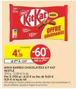 Intermarché MINIS BARRES CHOCOLATÉES KIT KAT NESTLE offre