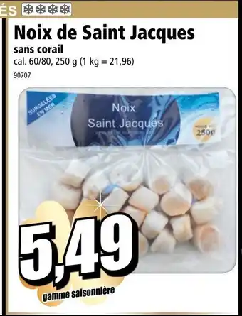 Norma Noix de Saint Jacques offre
