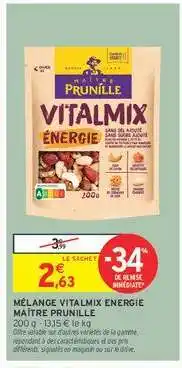 Intermarché Mélange Vitalmix Énergie Maitre Prunille offre