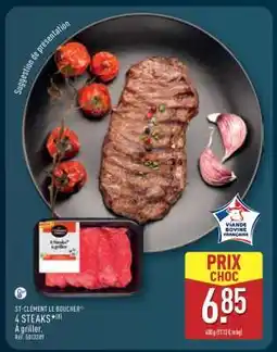 ALDI ST-CLÉMENT LE BOUCHER 4 STEAKS offre