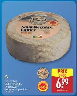 ALDI Saint Nectaire Laitier Aop offre