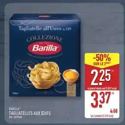 ALDI BARILLA TAGLIATELLES AUX ŒUFS offre
