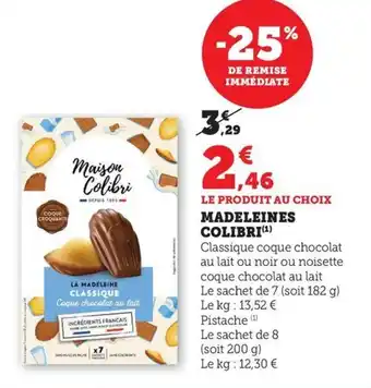 Maximarché Madeleines colibri offre