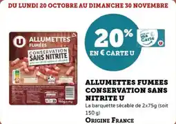 Super U Allumettes fumees conservation sans nitrite u offre