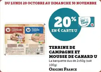 Super U Terrine de campagne et mousse de canard u offre