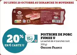 Super U Poitrine de porc fumee u offre
