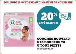 Super U Couches nouveau nes douceur to u tout petits offre