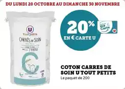 Super U Coton carres de soin u tout petits offre