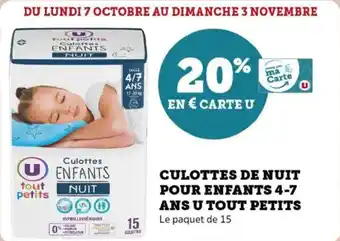 Super U Culottes de nuit pour enfants 4-7 ans u tout petits offre