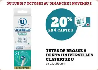Super U Tetes de brosse a dents universelles classique u offre
