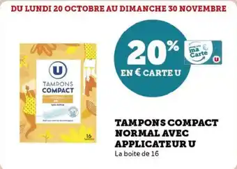Super U Tampons compact normal avec applicateur u offre