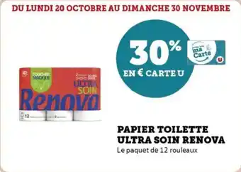 Super U Papier toilette ultra soin renova offre