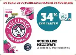 Super U Gum fraise milliways offre