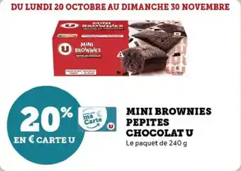 Super U Mini brownies pepites chocolat u offre