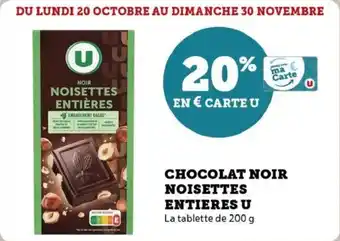 Super U Chocolat noir noisettes entieres u offre