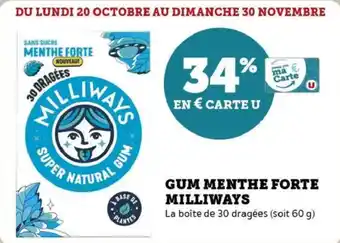 Super U Gum menthe forte milliways offre