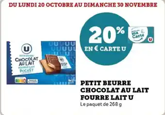 Super U Petit beurre chocolat au lait fourre lait u offre