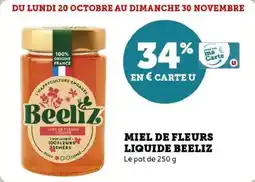 Super U Miel de fleurs liquide beeliz offre