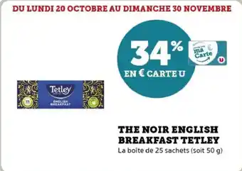 Super U The noir english breakfast tetley offre