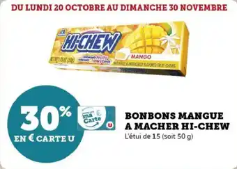 Super U Bonbons mangue a macher hi-chew offre