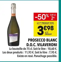 Supeco VILAVERONI Prosecco Blanc D.O.C offre