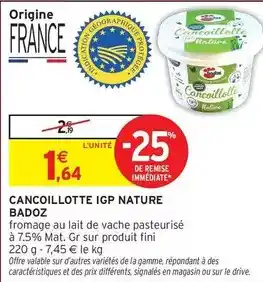 Intermarché Fini - cancoillotte igp nature offre