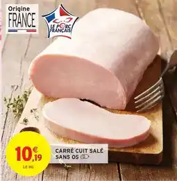 Intermarché Carré cuit sale sans os offre