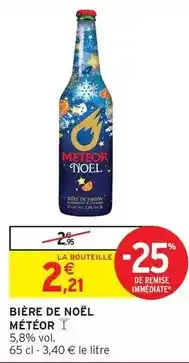 Intermarché Meteor - bière de noël métôer offre