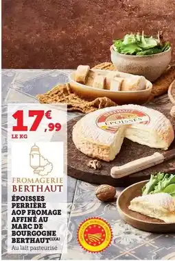 Bi1 Fromagerie époisses perriere aop fromage marché au bourgogne offre