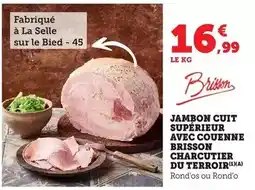 Bi1 Jambon cuit supérieur avec couenne brisson charcutier du terroir offre