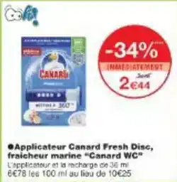 Monoprix Canard - applicateur fresh disc, fraicheur marine offre