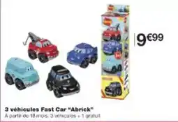 Monoprix 3 véhicules fast car offre
