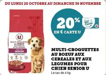 Super U Multi-croquettes au boeuf aux cereales et aux legumes pour chien senior u offre