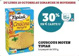 Super U Couscous moyen tipiak offre