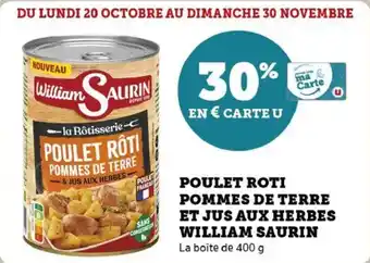Super U Poulet roti pommes de terre et jus aux herbes william saurin offre